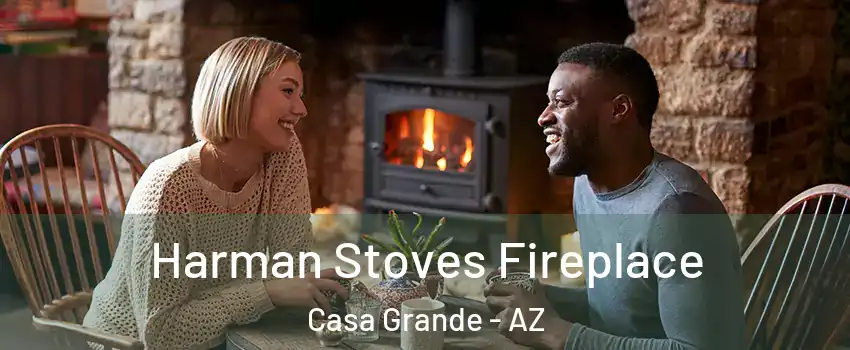  Harman Stoves Fireplace Casa Grande - AZ