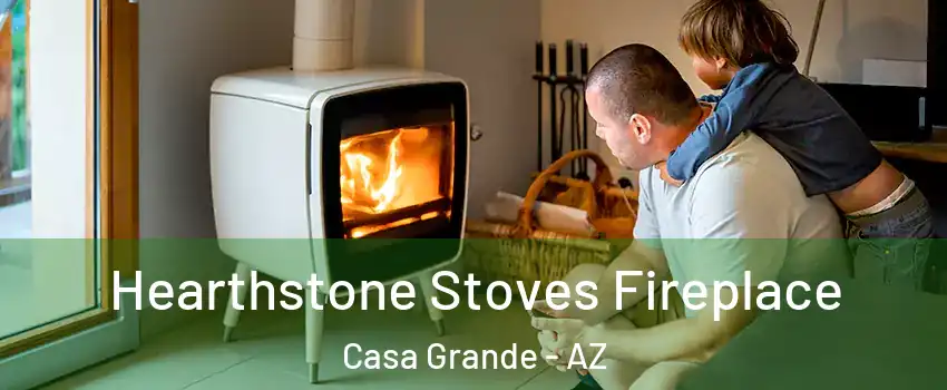  Hearthstone Stoves Fireplace Casa Grande - AZ