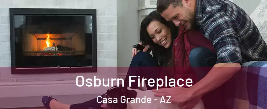  Osburn Fireplace Casa Grande - AZ