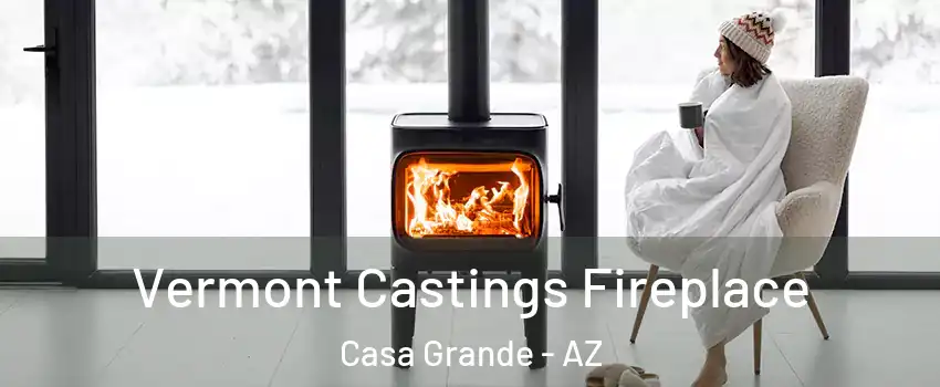  Vermont Castings Fireplace Casa Grande - AZ